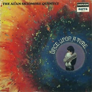 The Alan Skidmore Quintet Once Upon a Time