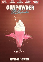 Gunpowder Milkshake (2021)