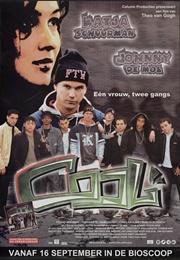 Cool (Theo Van Gogh) (2004)