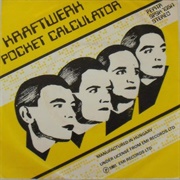 Pocket Calculator - Kraftwerk