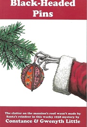 The Black-Headed Pins (Constance & Gwenyth Little)