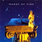 Kingdom Come - Hands of Time