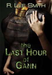 The Last Hour of Gann (R. Lee Smith)