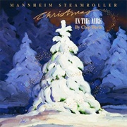 1995 Christmas in the Aire by Mannheim Steamroller
