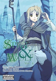 Spice and Wolf Vol. 4 (Isuna Hasekura)