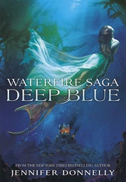 Deep Blue (Jennifer Donnelly)