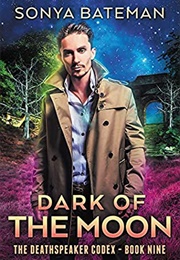Dark of the Moon (Sonya Bateman)
