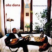 Olu Dara - In the World: From Natchez to New York