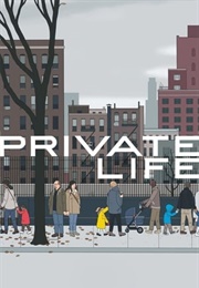 Private Life (2018)