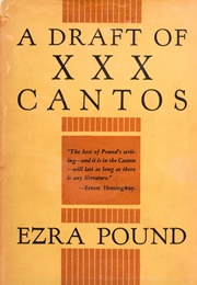A Draft of XXX Cantos (Ezra Pound)