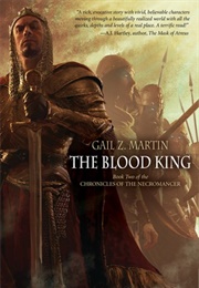 The Blood King (Gail Z. Martin)