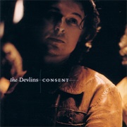 The Devlins - Consent