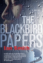 The Blackbird Papers (Ian Smith)