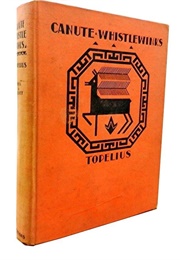 Canute Whistlewinks and Other Stories (Zacharias Topelius/ Frances Jenkins Olcott (Ed.))