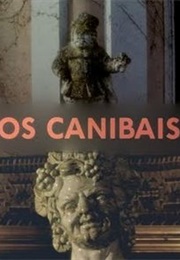 Os Canibais (The Cannibals) (1988)