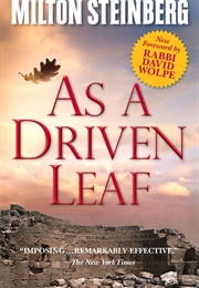 As a Driven Leaf (Milton Steinberg)