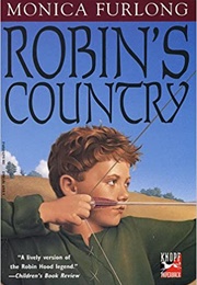 Robin's Country (Monica Furlong)