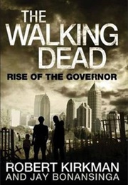Rise of the Governor (Robert Kirkman)