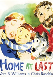 Home at Last (Vera B. Williams)