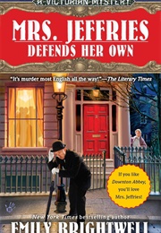 Mrs. Jeffries Defends Her Own (Emily Brightwell)