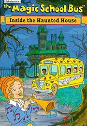 Magic School Bus: Inside the Haunted House (1994)