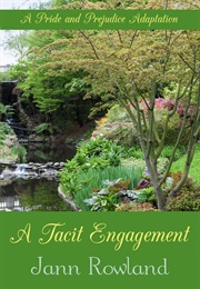 A Tacit Engagement (Jann Rowland)