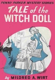 Tale of the Witch Doll (Mildred A. Wirt)