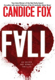 Fall (Candice Fox)