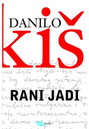 Rani Jadi (Danilo Kiš)