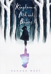Kingdom of Ash and Briars (Hannah West)