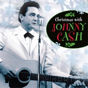 Christmas With Johnny Cash (Johnny Cash, 2003)