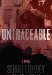 Untraceable (Sergei Lebedev)