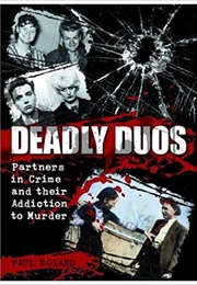 Deadly Duos (Paul Roland)