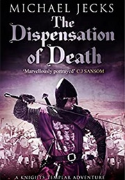 The Dispensation of Death (Michael Jecks)