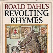 Roald Dahl&#39;s Revolting Rhymes