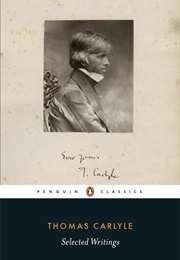 Thomas Carlyle Selected Writings (Thomas Carlyle)