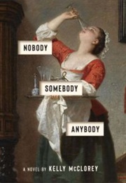 Nobody, Somebody, Anybody (Kelly McClorey)