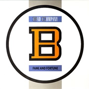 Bad Company - Fame and Fortune (1986)