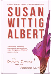 The Darling Dahlias and the Voodoo Lily (Susan Wittig Albert)