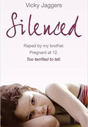 Silenced (Vicky Jaggers)