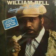 William Bell - Comin' Back for More