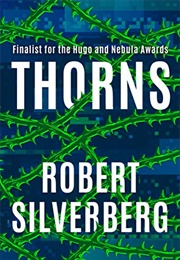 Thorns (Robert Silverberg)