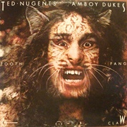 Ted Nugent&#39;s Amboy Dukes - Tooth, Fang &amp; Claw