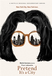 Pretend It's a City (2021)