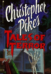 Christopher Pike&#39;s Tales of Terror (Christopher Pike)