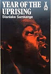 Year of the Uprising (Stanlake Samkange)
