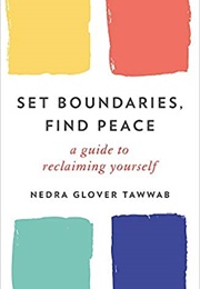 Set Boundaries Find Peace (Nedra)
