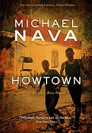 Howtown (Michael Nava)