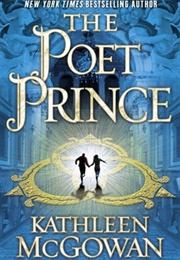 The Poet Prince (Kathleen McGowan)