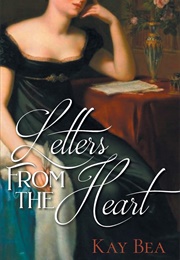 Letters From the Heart (Kay Bea)